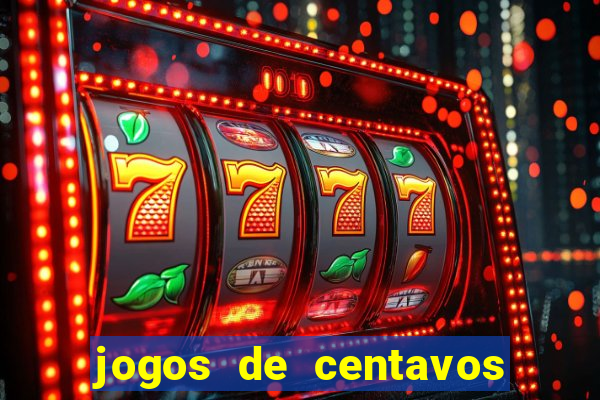 jogos de centavos na betano