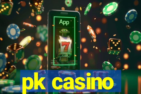 pk casino