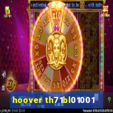 hoover th71bl01001