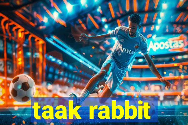 taak rabbit