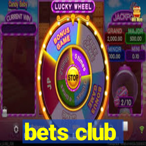 bets club