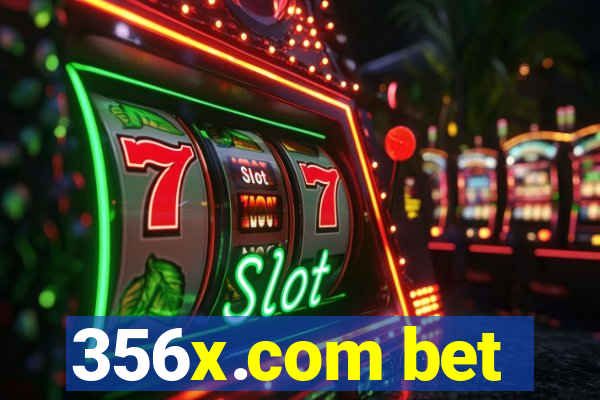 356x.com bet