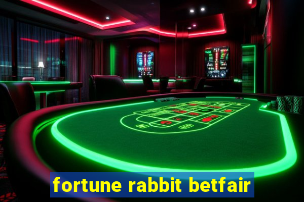 fortune rabbit betfair