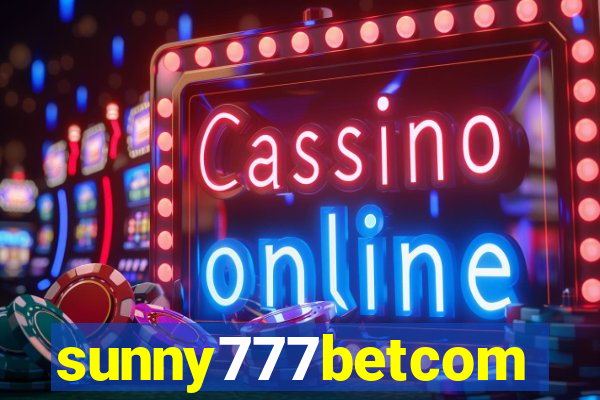 sunny777betcom