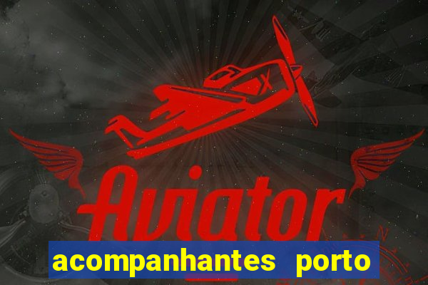 acompanhantes porto seguro ba