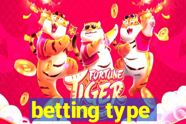 betting type