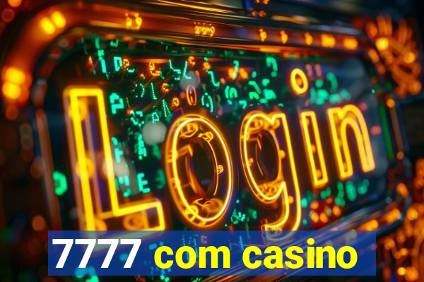 7777 com casino