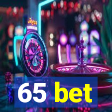 65 bet