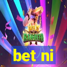 bet ni