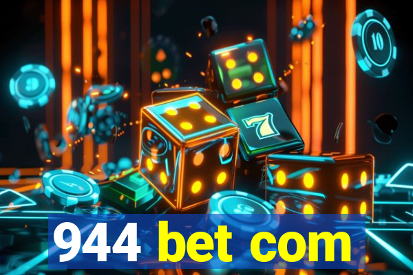 944 bet com