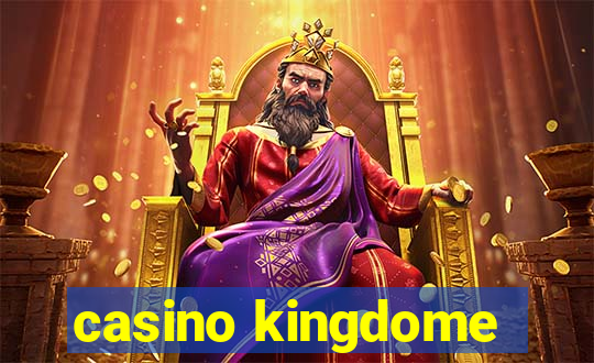 casino kingdome