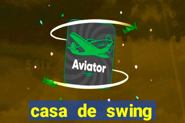 casa de swing porto seguro