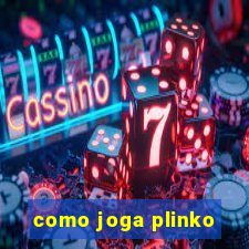 como joga plinko