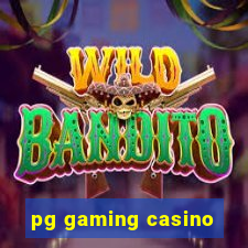 pg gaming casino