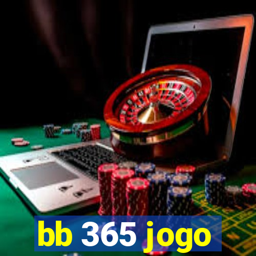 bb 365 jogo