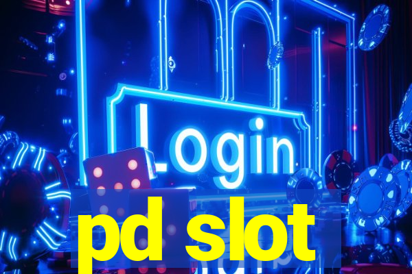 pd slot