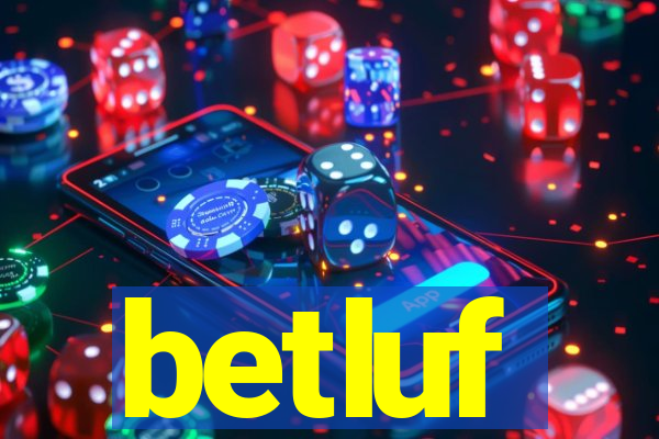 betluf