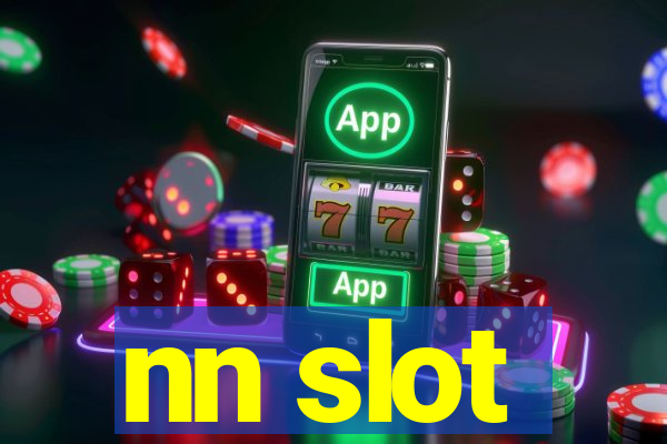 nn slot