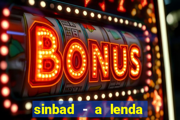 sinbad - a lenda dos sete mares online dublado