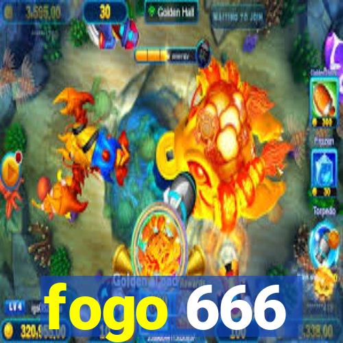 fogo 666