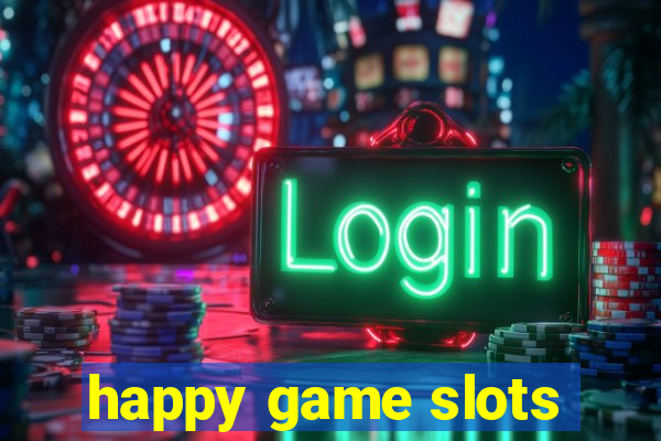 happy game slots