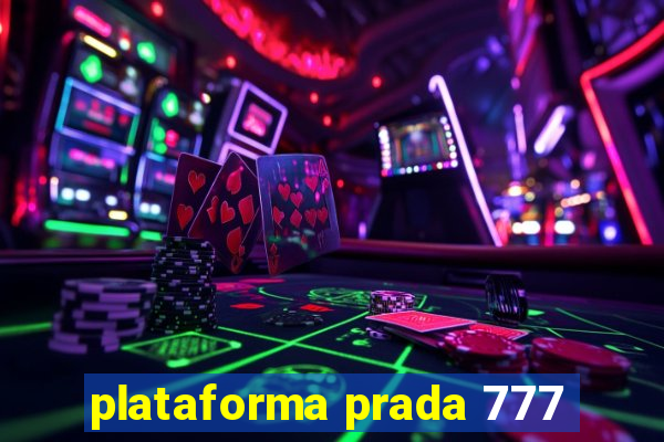 plataforma prada 777