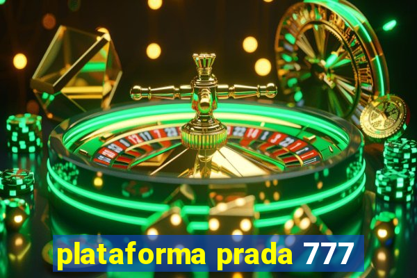 plataforma prada 777