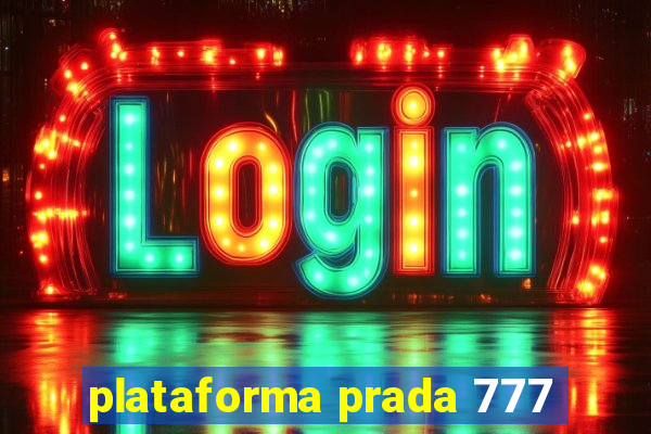 plataforma prada 777