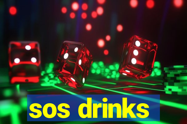 sos drinks