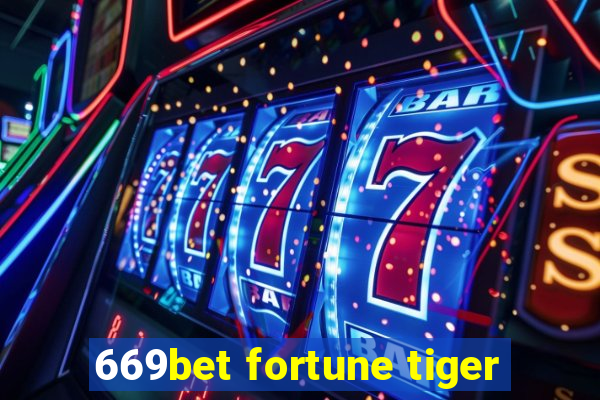 669bet fortune tiger