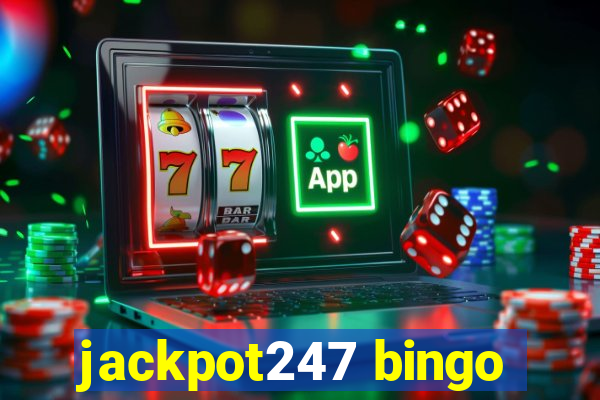 jackpot247 bingo