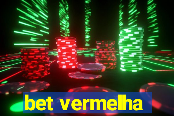 bet vermelha