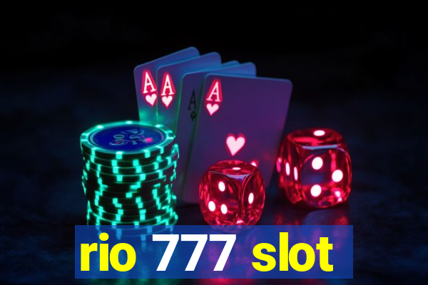 rio 777 slot