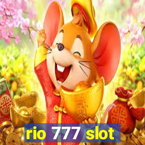 rio 777 slot