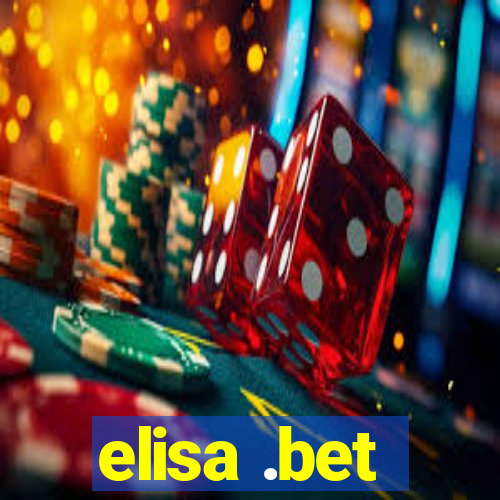 elisa .bet