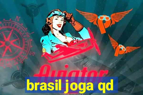 brasil joga qd