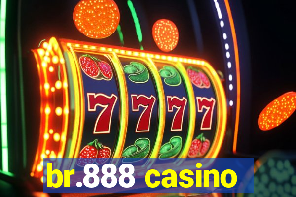 br.888 casino