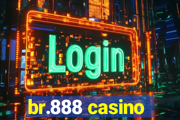 br.888 casino