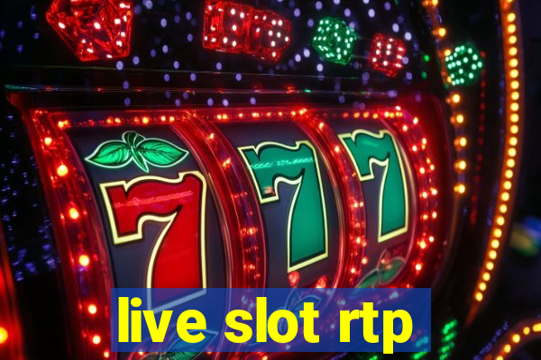 live slot rtp