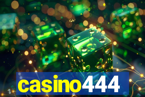 casino444