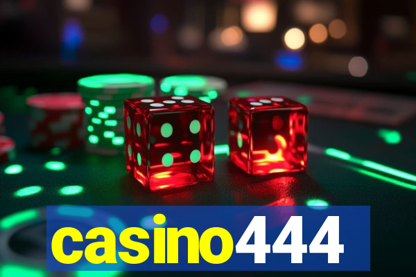 casino444