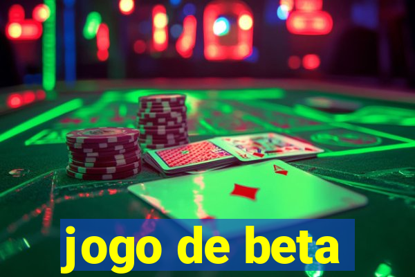 jogo de beta