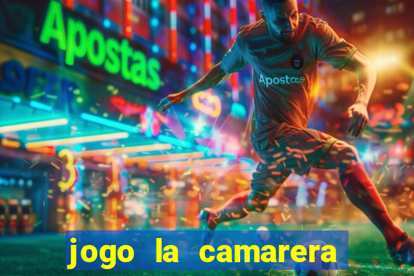 jogo la camarera para celular