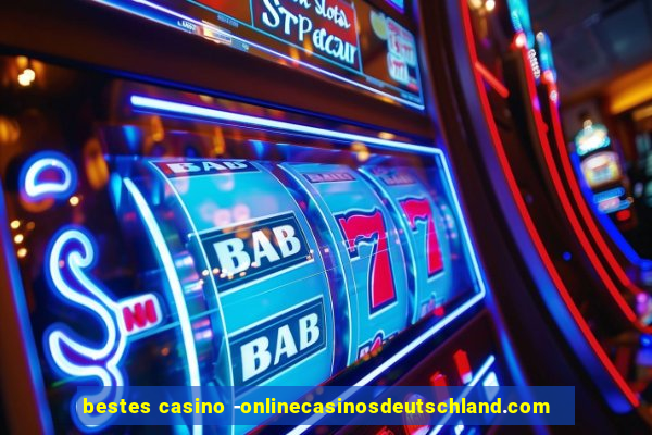 bestes casino -onlinecasinosdeutschland.com