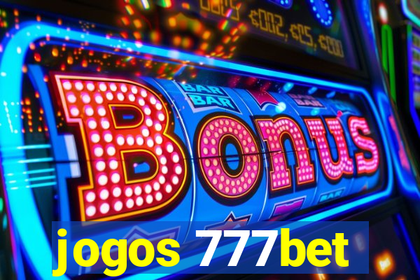 jogos 777bet