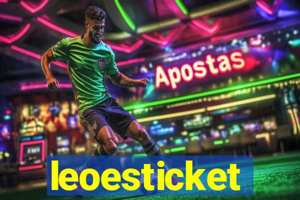 leoesticket