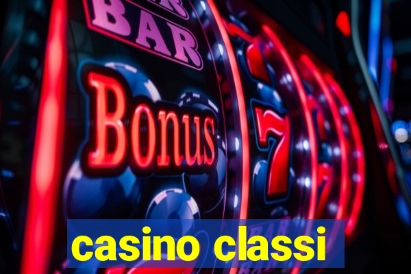 casino classi