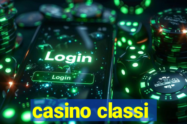 casino classi