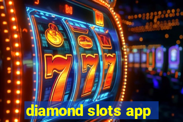 diamond slots app