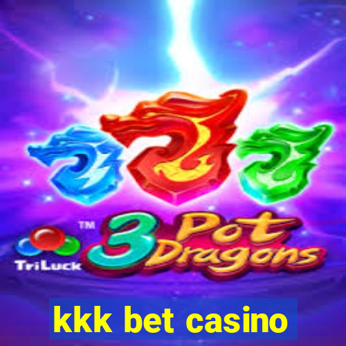 kkk bet casino